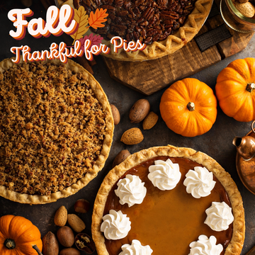 Thankful for Pies - Pumpkin Pie w/ Pecan Crunch & Peanut Butter Pie: Tuesday, November 25th