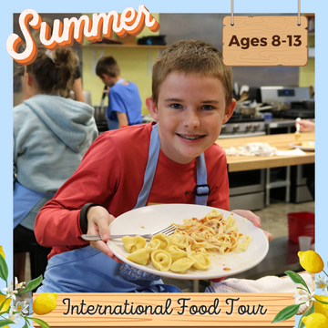 International Food Tour Camp: July 7th-10th (Tues.-Fri.) Ages 8-13