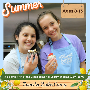 Love to Bake Camp: July 28th - 31st (Tues.-Fri.) Ages 8-13 (9a-12p)