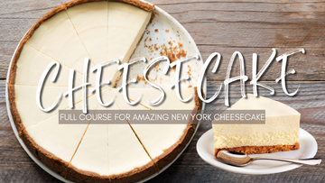 RECORDED - New York Cheesecake Course